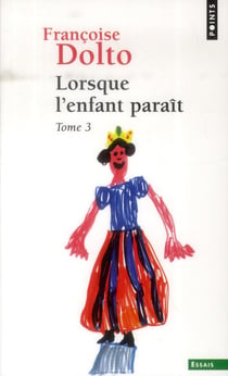 Lorsque l'enfant paraît Tome 3