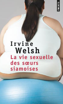 La Vie sexuelle des sœurs siamoises