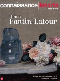Connaissance des arts Hors-Série : Henri Fantin-Latour