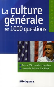 La culture générale en 1000 questions