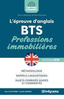 L'épreuve d'anglais BTS - professions immobilières (édition 2019)