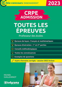 CRPE admission : toutes les épreuves (édition 2023)