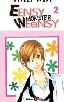 Eensy weensy monster Tome 2