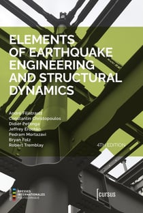 Elements of Earthquake Engineering and Structural Dynamics (4e édition)