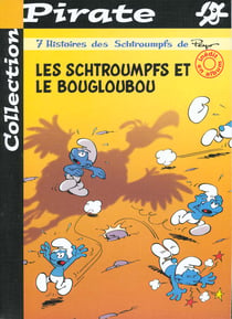 Les Schtroumpfs Hors-Série : les Schtroumpfs et le Bougloubou