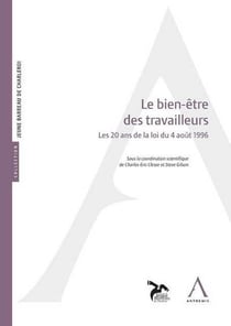 le bien-être des travailleurs