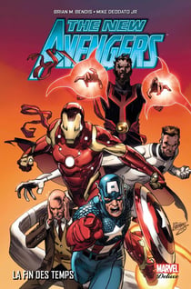 The new Avengers Tome 3 : la fin des temps