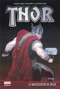 Thor Tome 1 : le massacreur de dieux