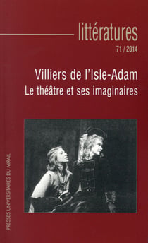 Villiers de l'isle adam le théatre et ses imaginaires