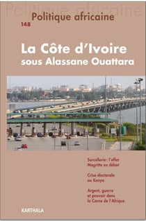 Revue politique africaine n.148 : La côte d'Ivoire sous Alassane Ouattara