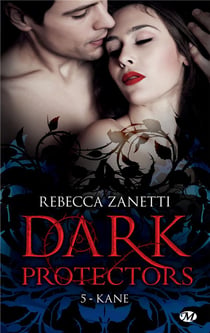 Dark protectors Tome 5 : Kane