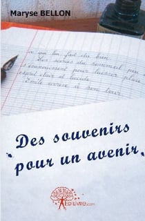 Des souvenirs pour un avenir