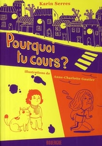 Pourquoi tu cours ?