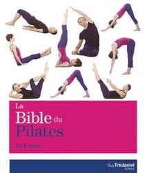 La bible du pilates