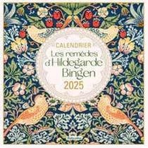 Calendrier mural Les remèdes d'Hildegarde de Bingen 2025