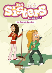 Les Sisters, la série TV Tome 45 : la grande lessive