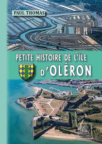 Petite histoire de l'Ile d'Oléron
