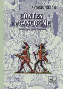 Contes de Gascogne recuillis en Tarn-et-Garonne