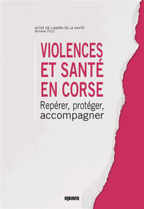 Violences et santé en Corse : Repérer, protéger, accompagner