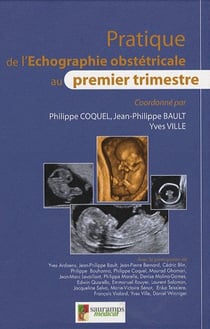 Pratique de l'échographie obstétricale au premier trimestre