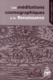Cahiers Saulnier : les méditations cosmographiques à la Renaissance