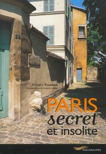 Paris secret et insolite (édition 2002)