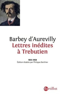 Lettres inédites à Trébutien - 1835-1858