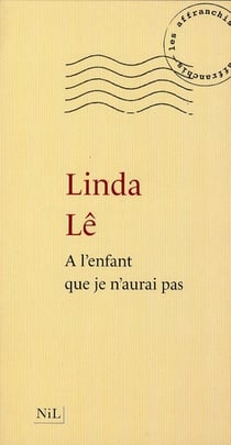 À l'enfant que je n'aurai pas