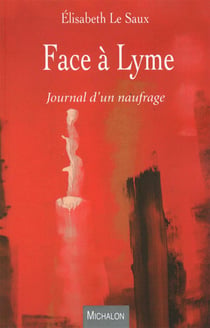 Face à Lyme - journal d'un naufrage
