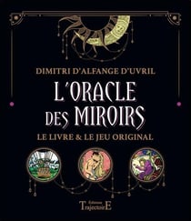 L'oracle des miroirs - coffret : le livre et le jeu original