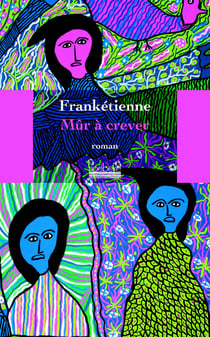 Mûr a crever