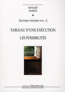Oeuvres choisies Tome 1 - tableau d'une exécution - les possibilités (édition 2010)