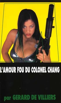 SAS Tome 138 : l'amour fou du colonel Chang