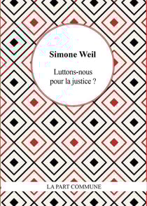 Luttons-nous pour la justice ?