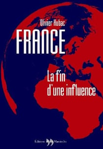 France - la fin d'une influence