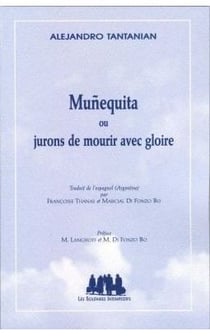 Muñequita ou jurons de mourir avec gloire