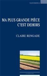 Ma plus grande pièce c'est dehors theatre