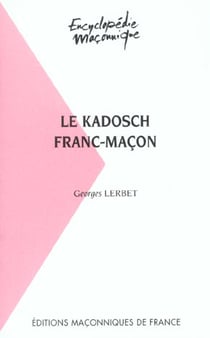 Le kadosch franc-maçon
