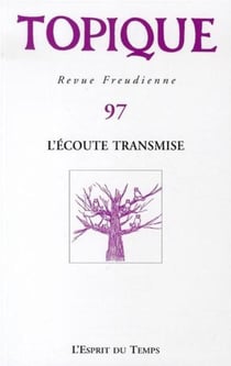 L'écoute transmise