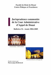 Jurisprudence commentée de la Cour Administrative de Douai (numéro 6)