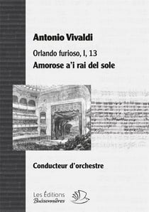 Partition aria : amorose a'i rai del sole. opera orlando furioso (I, 13) matériel d'orchestre 44322)