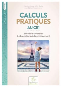 Calculs pratiques au CE1 : Situations concrètes & observations de l'environnement