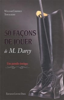 Cinquante nuances de Mr Darcy - une parodie
