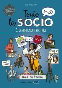 Toute la socio en BD Tome 3 - l'engagement politique dans les sociétés democratiques