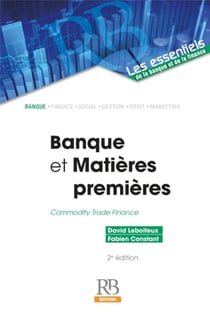 Banque et Matières premières