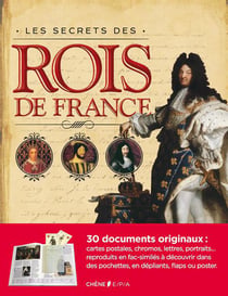 Les secrets des rois de france