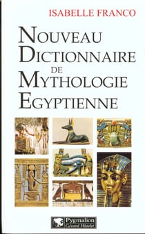 Nouveau Dictionnaire de mythologie égyptienne