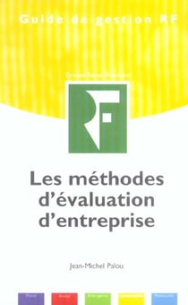 Les méthodes d'évaluation d'entreprise