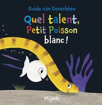 Quel talent poisson blanc !