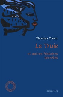 La truie - et autres histoires secrètes